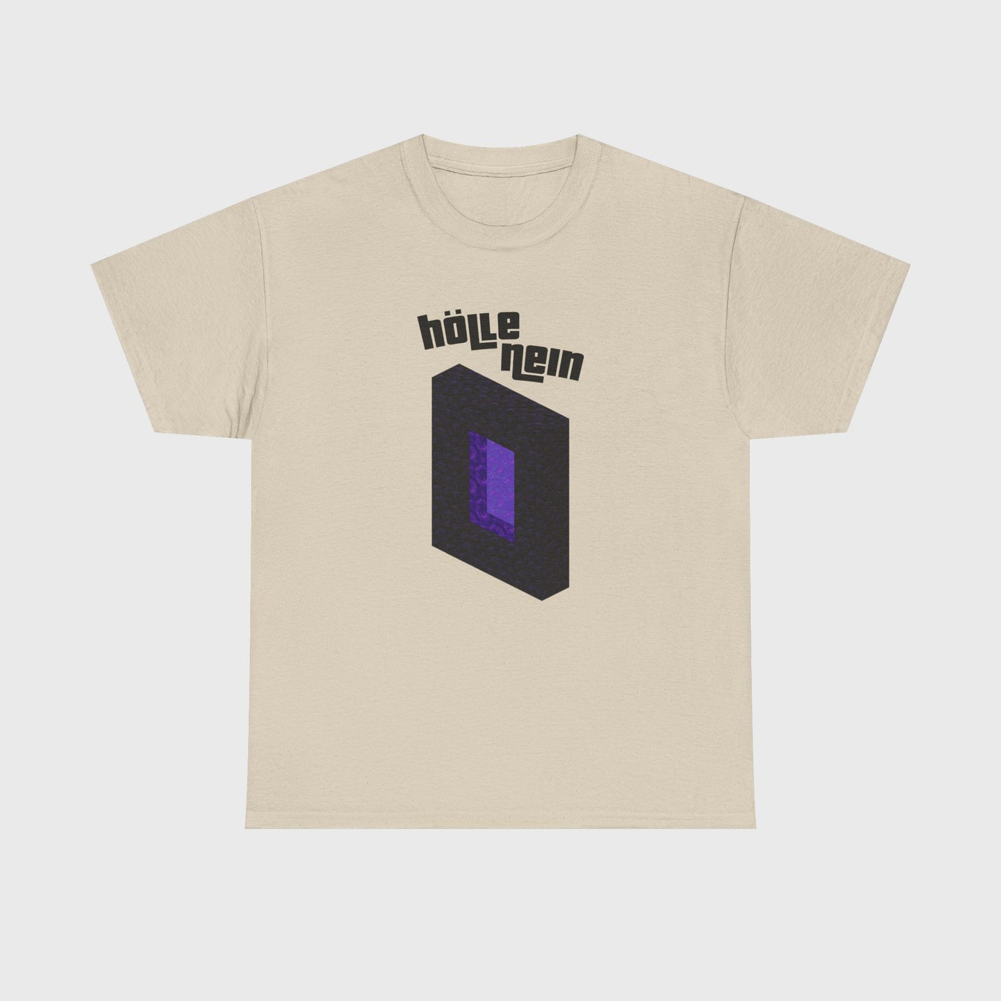 T-SHIRT - "HÖLLE NEIN"