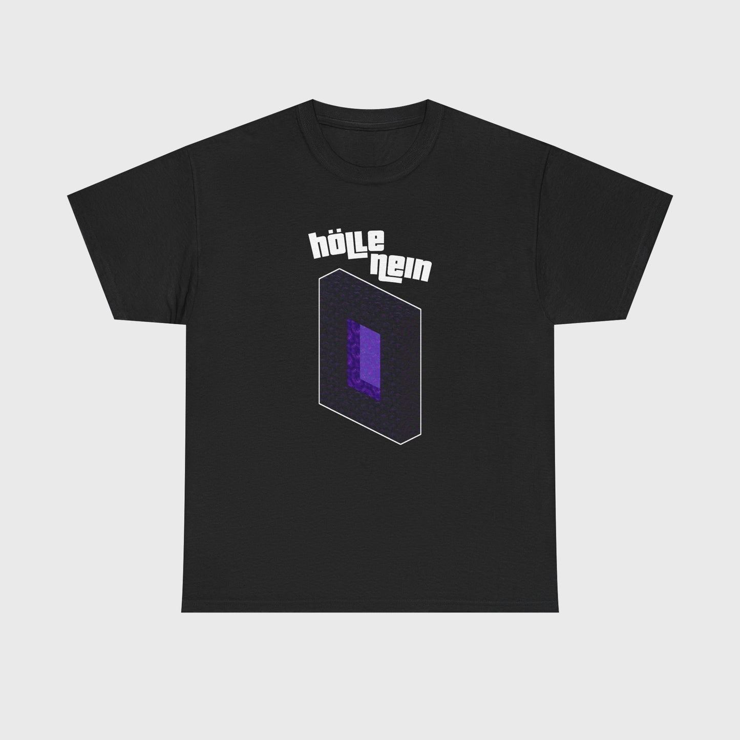 T-SHIRT - "HÖLLE NEIN"