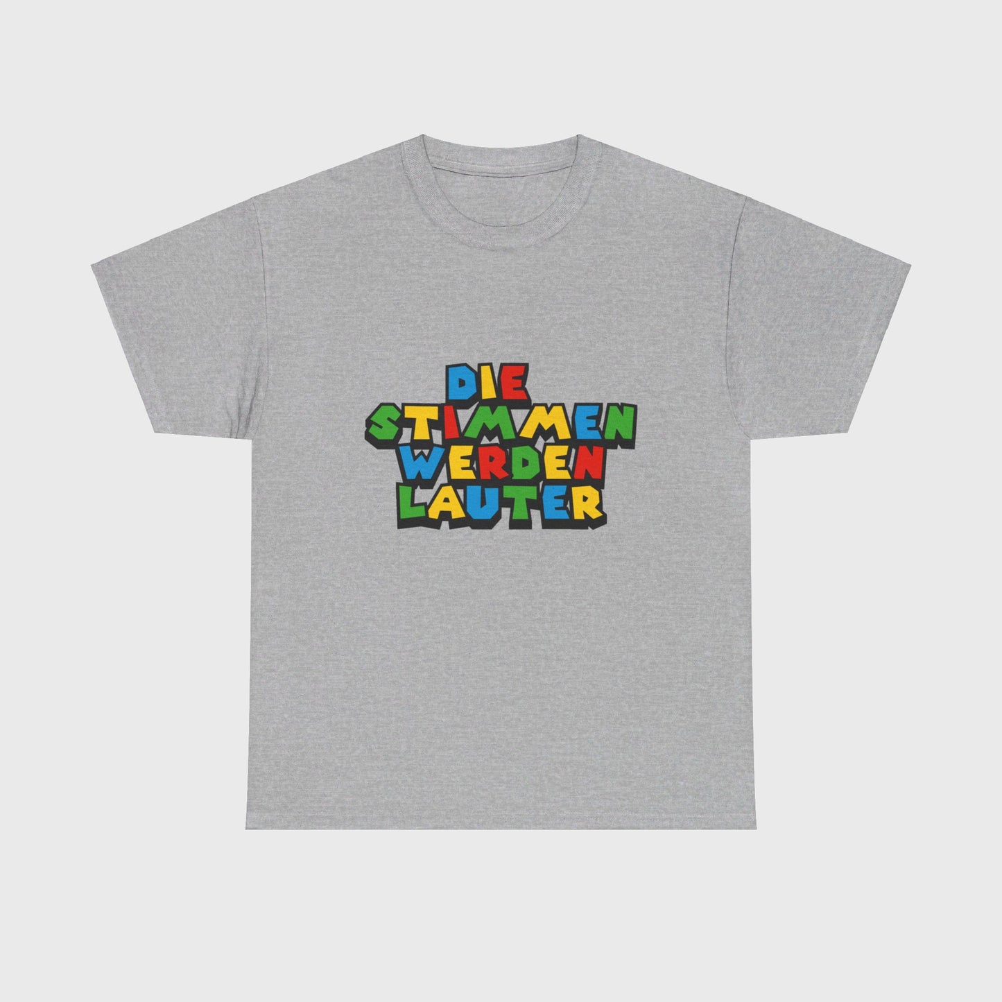 T-SHIRT - "DIE STIMMEN WERDEN LAUTER"