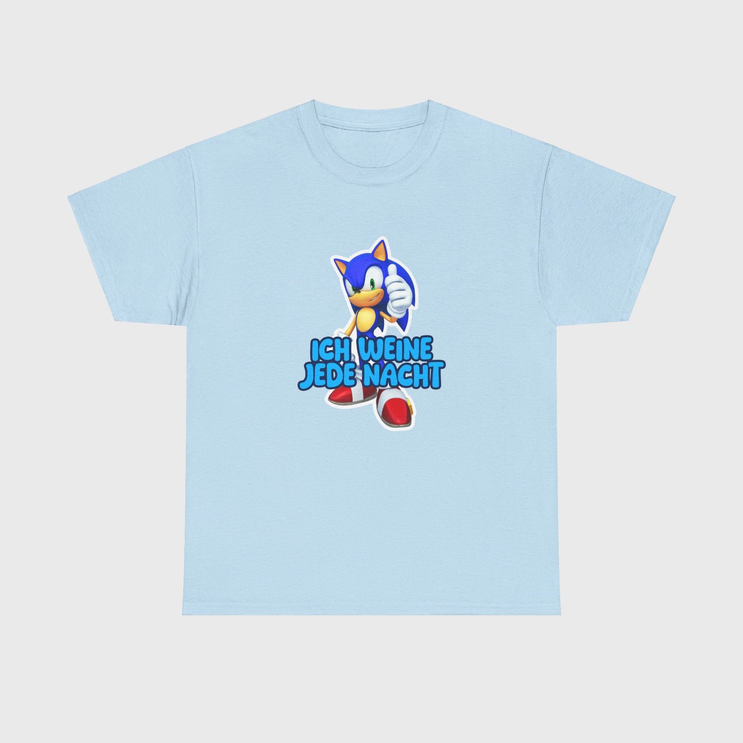 T-SHIRT - "ICH WEINE JEDE NACHT"