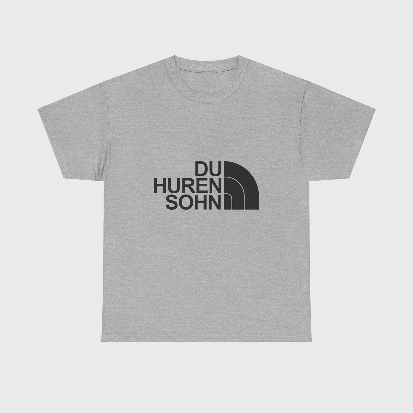 T-SHIRT - "DU HUREN SOHN"