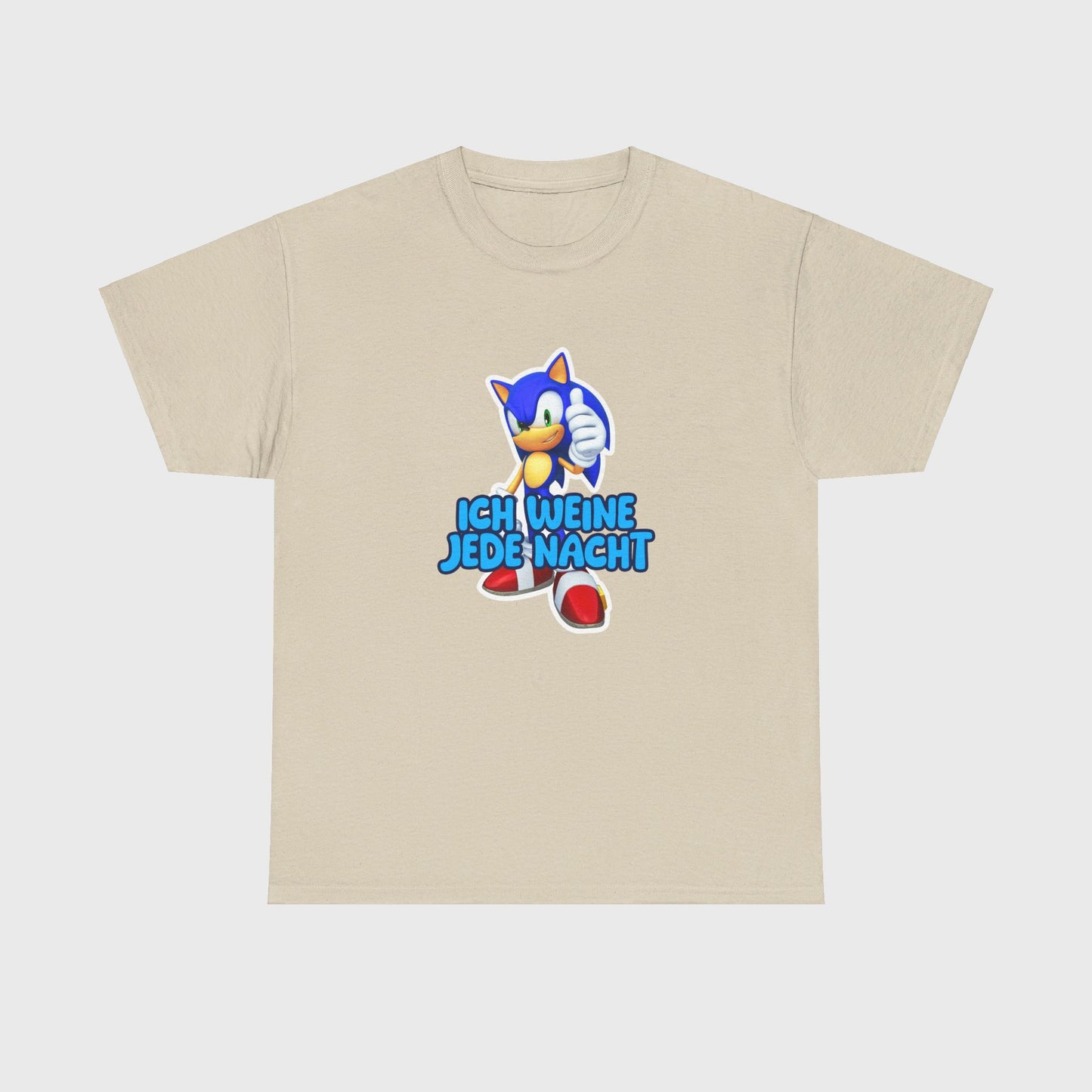 T-SHIRT - "ICH WEINE JEDE NACHT"