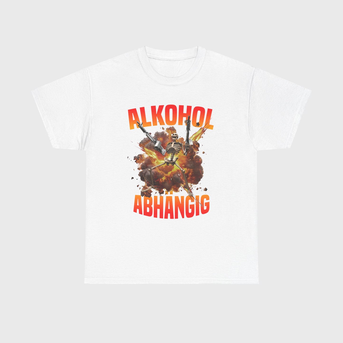 T-SHIRT - "ALKOHOLABHÄNGIG"