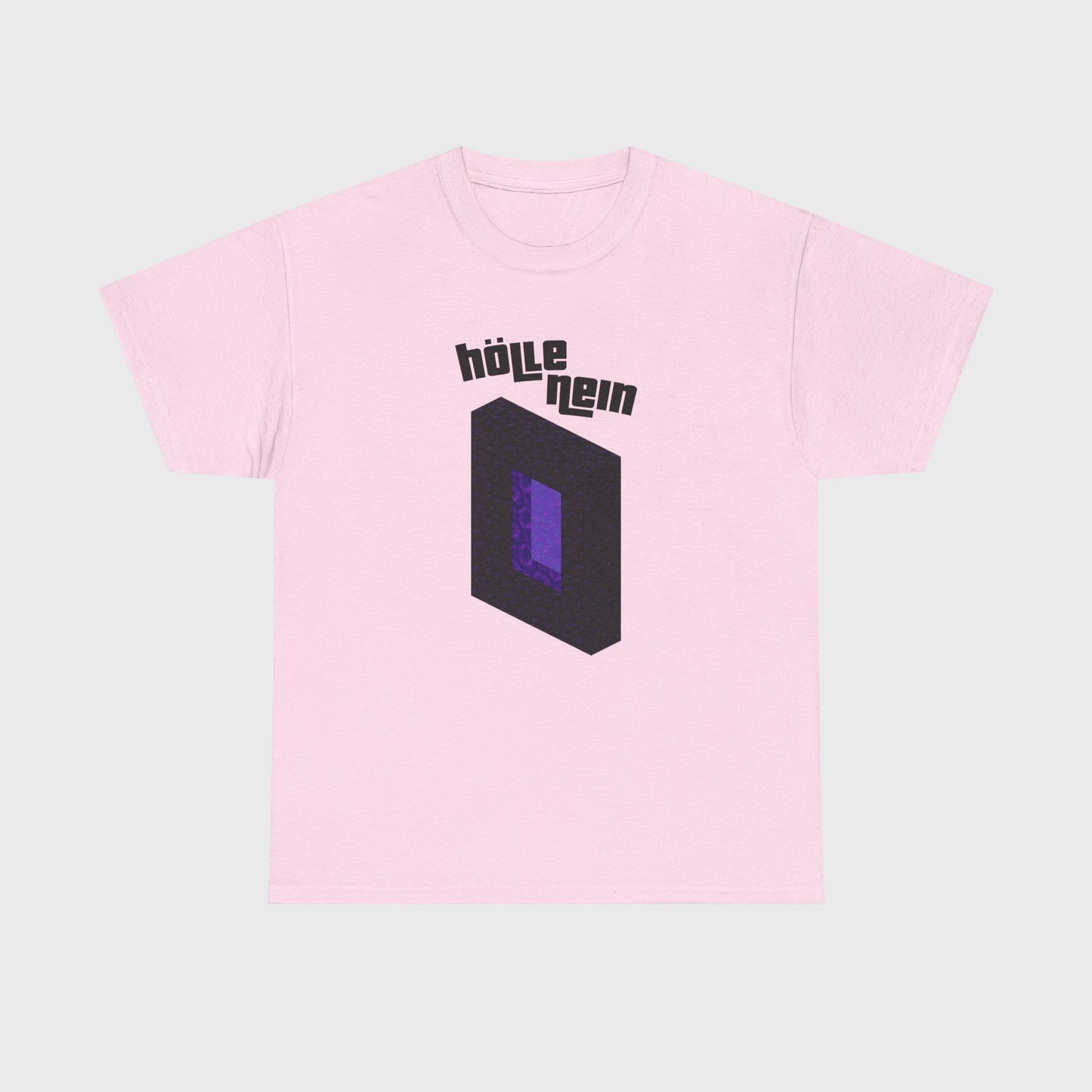T-SHIRT - "HÖLLE NEIN"