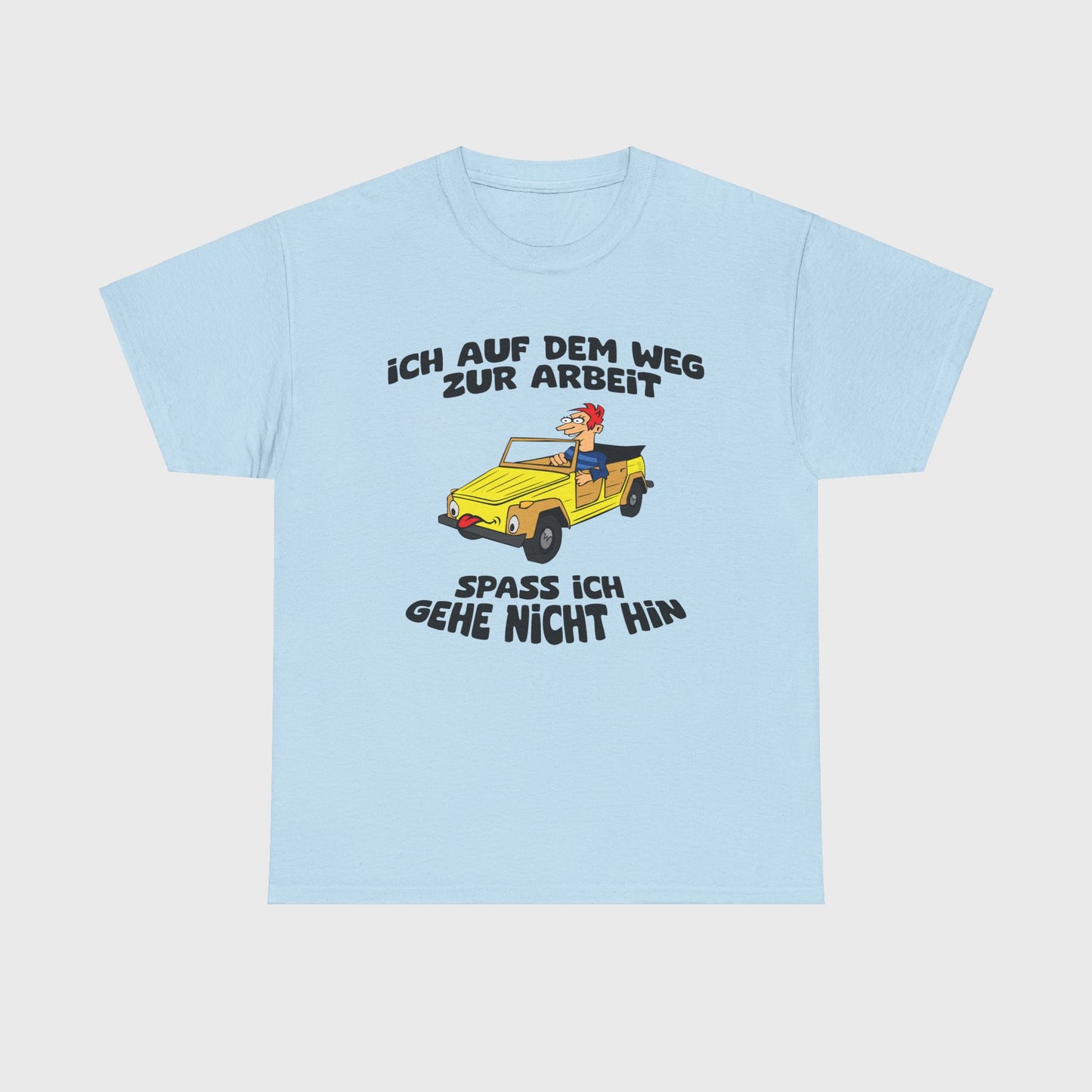 T-SHIRT - "ICH GEHE NICHT HIN"