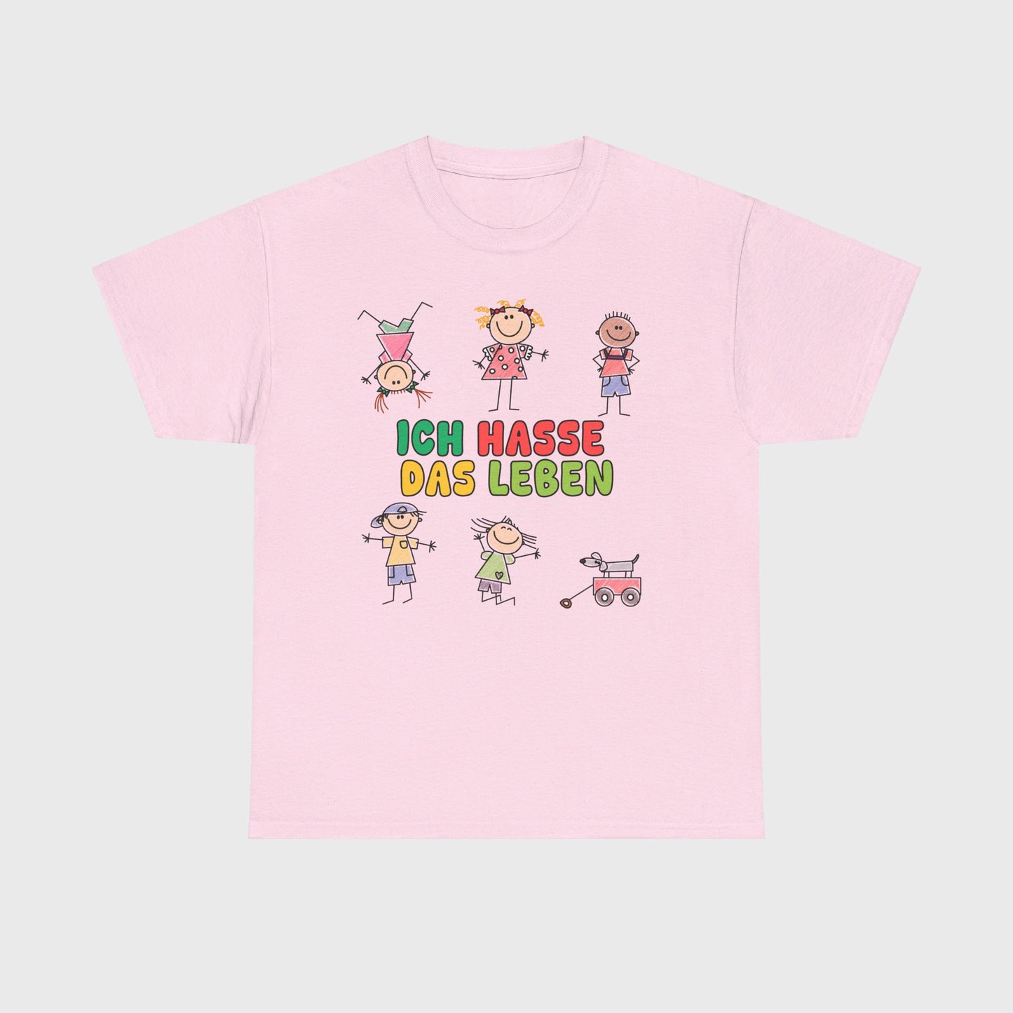 T-SHIRT - "ICH HASSE DAS LEBEN"