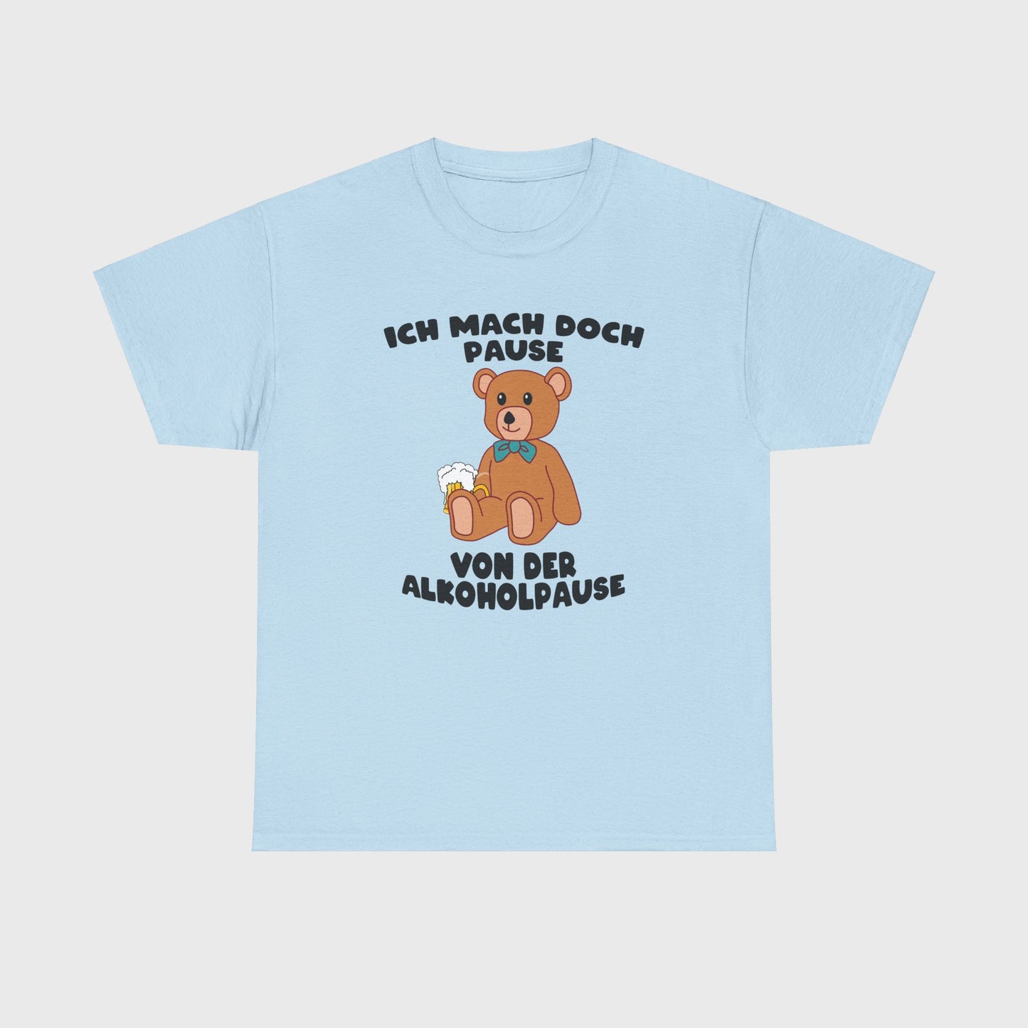 T-SHIRT - "ALKOHOLPAUSE"
