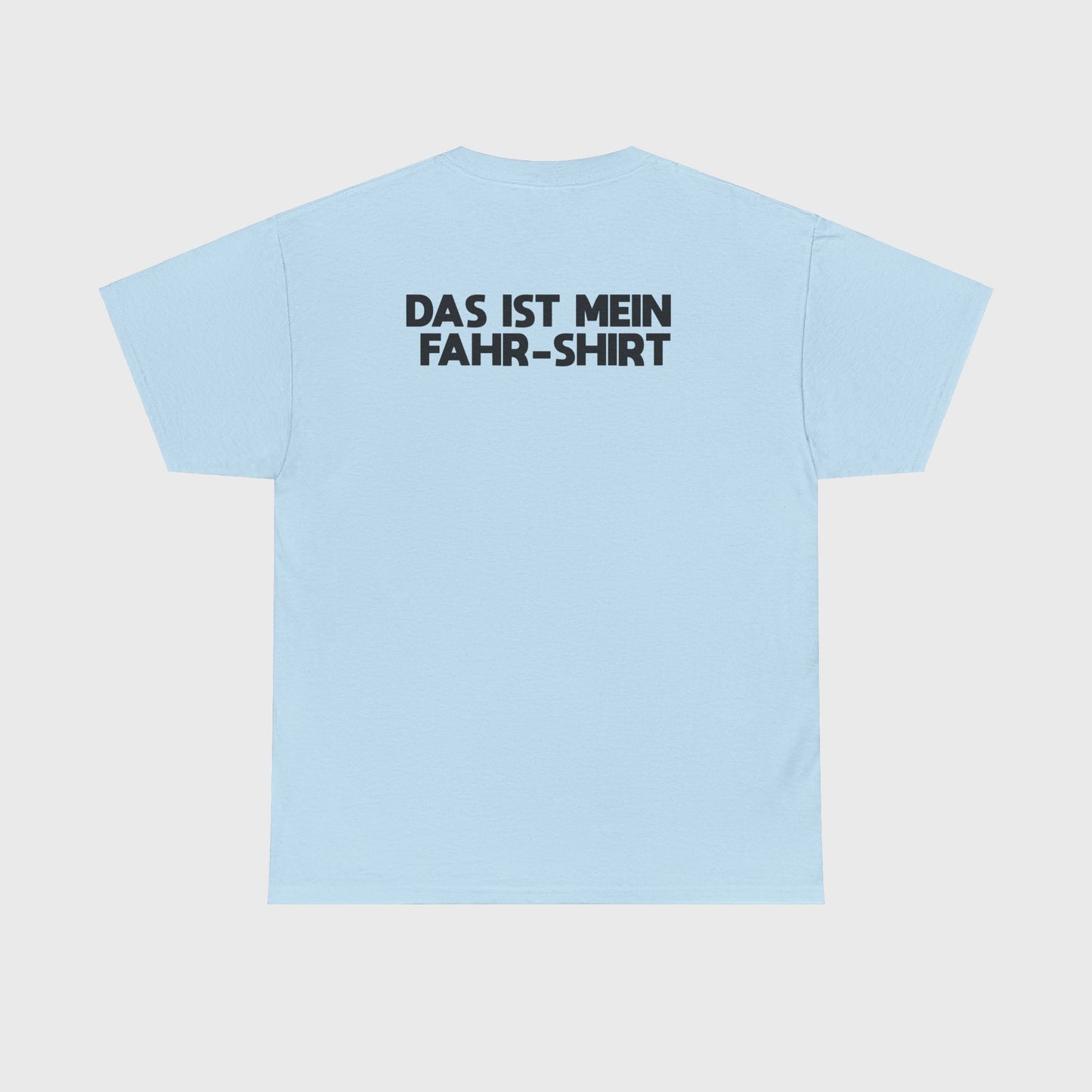 T-SHIRT - "TRINK/FAHR-SHIRT" mit Backprint