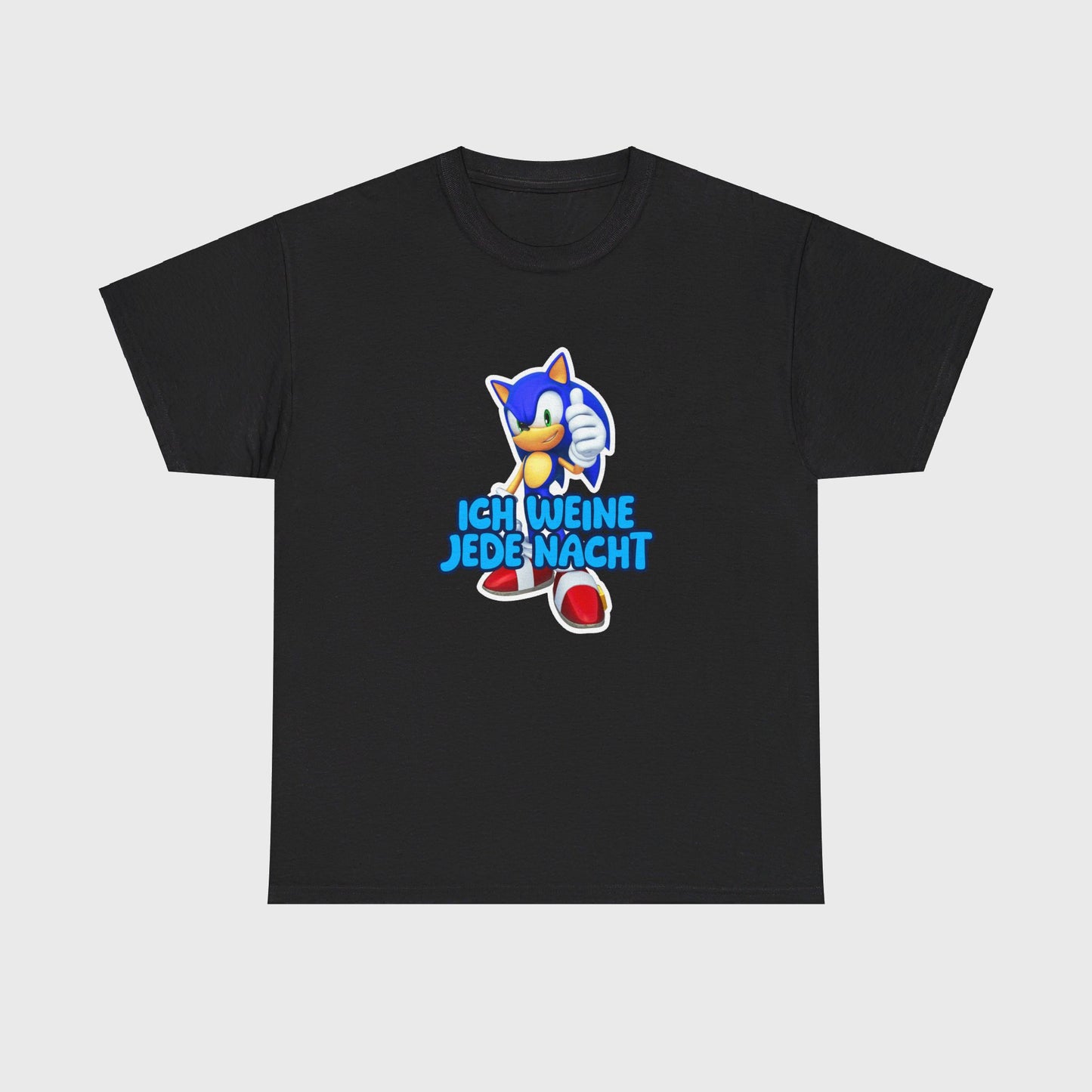 T-SHIRT - "ICH WEINE JEDE NACHT"
