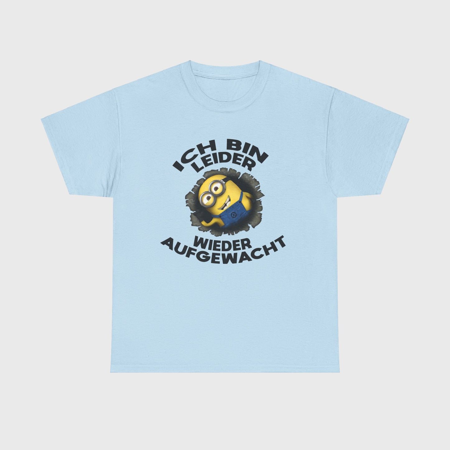 T-SHIRT - "LEIDER WIEDER AUFGEWACHT"