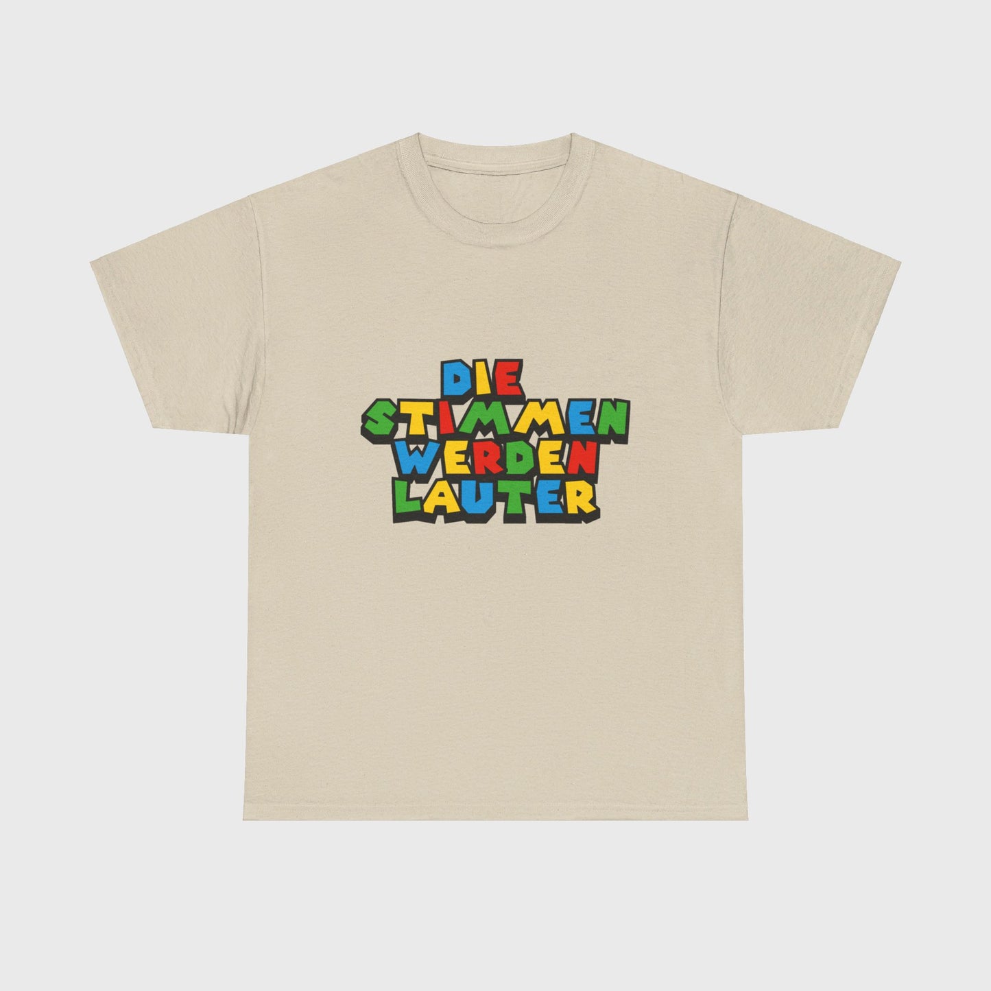 T-SHIRT - "DIE STIMMEN WERDEN LAUTER"