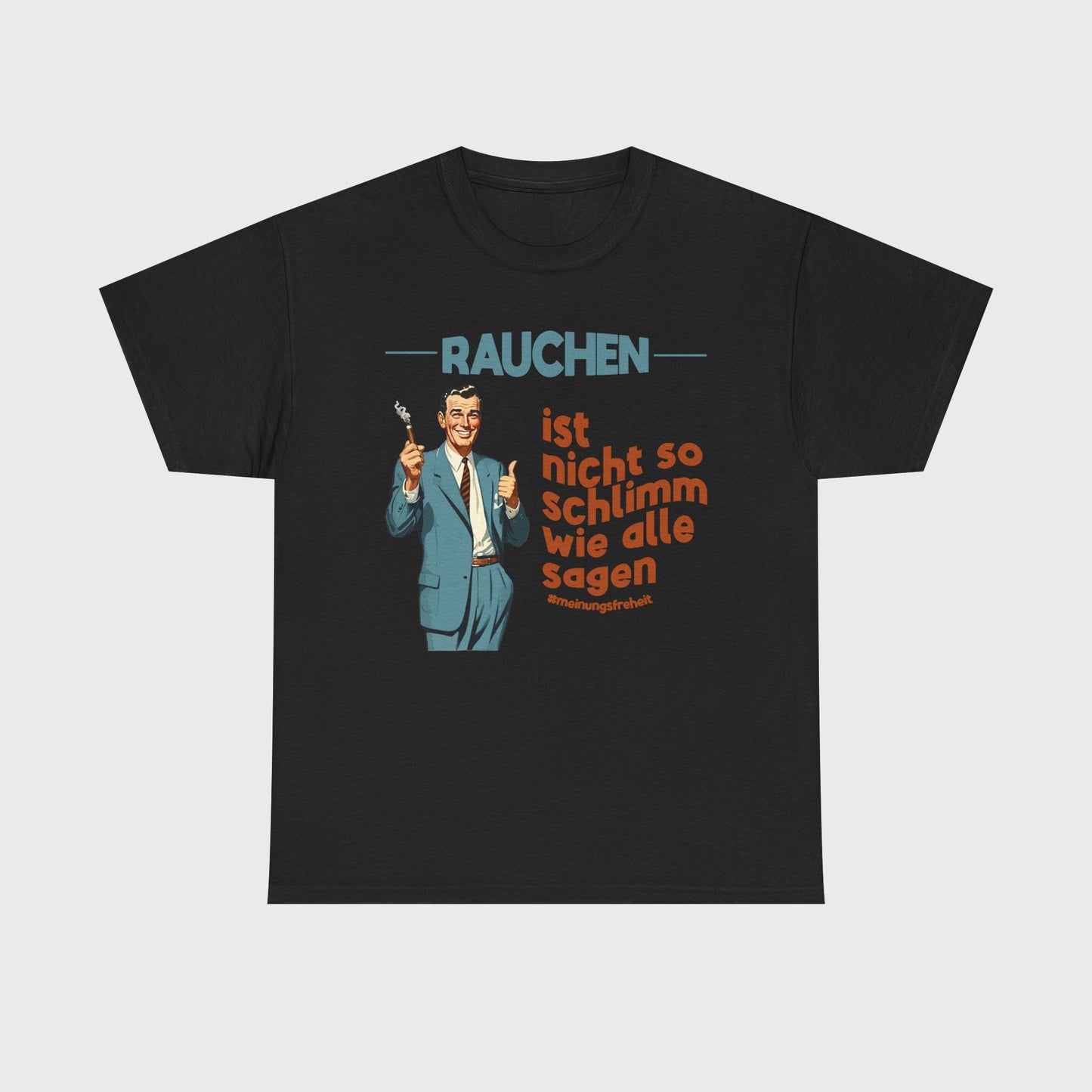 T-SHIRT - "NICHT SO SCHLIMM WIE ALLE SAGEN"