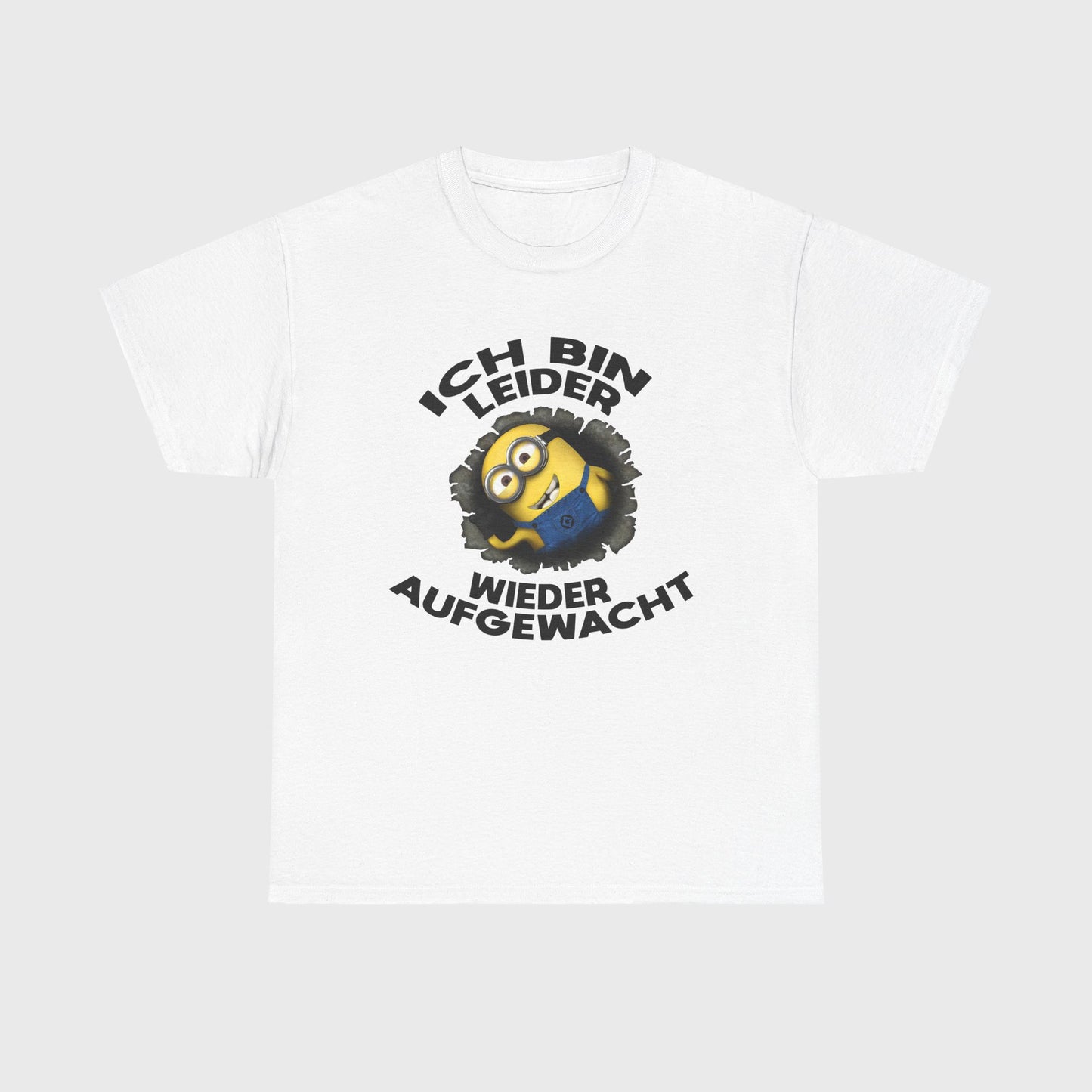 T-SHIRT - "LEIDER WIEDER AUFGEWACHT"
