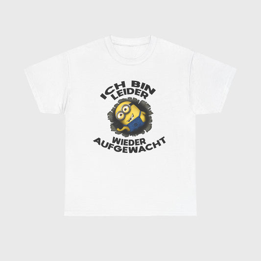 T-SHIRT - "LEIDER WIEDER AUFGEWACHT"