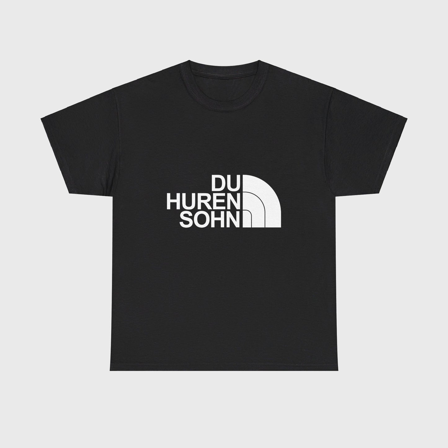 T-SHIRT - "DU HUREN SOHN"