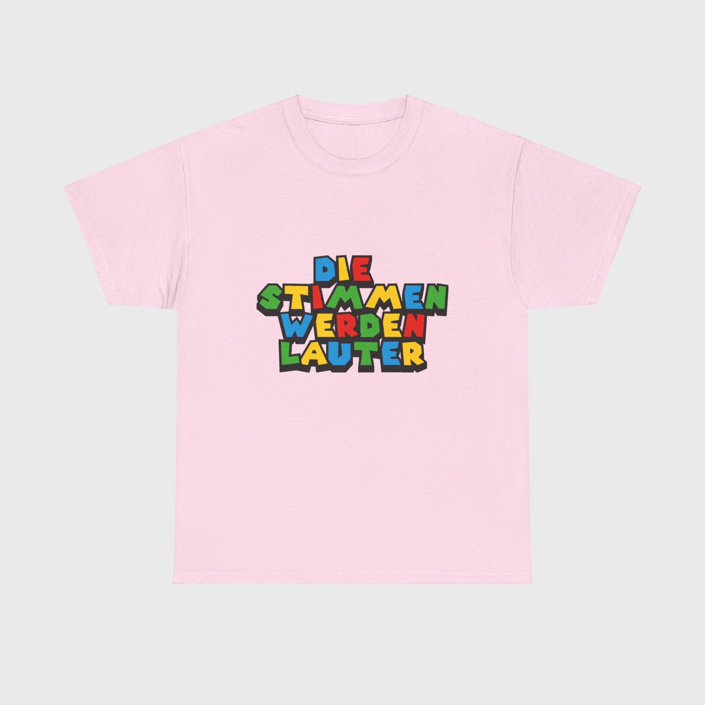 T-SHIRT - "DIE STIMMEN WERDEN LAUTER"