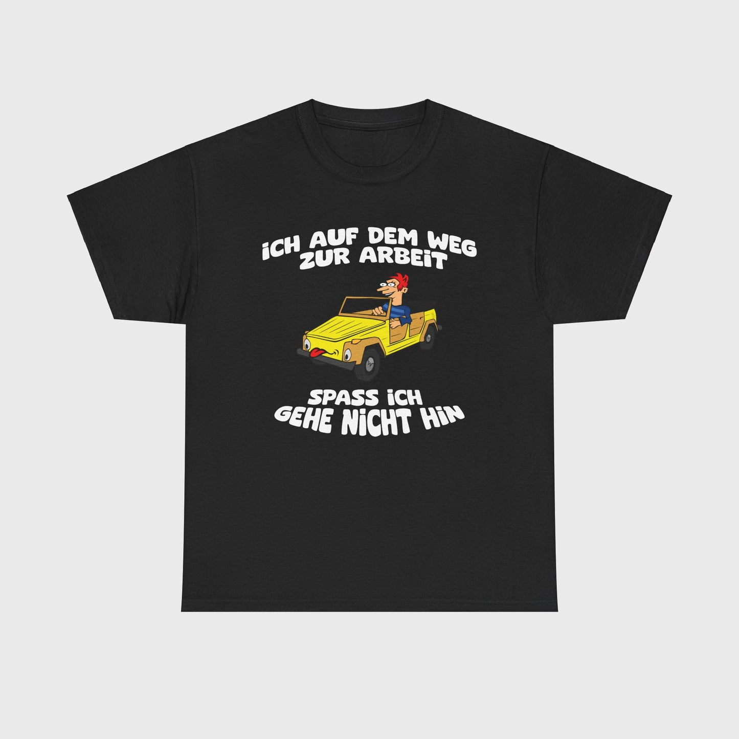 T-SHIRT - "ICH GEHE NICHT HIN"