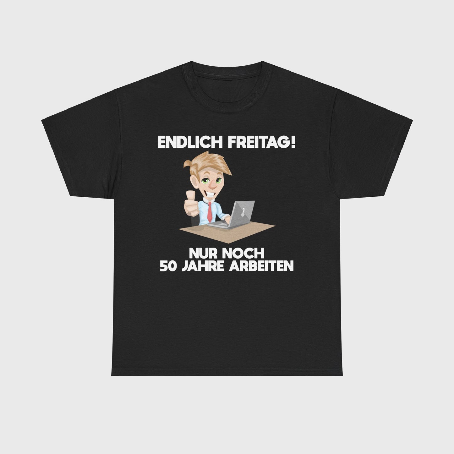 T-SHIRT - "ENDLICH FREITAG"