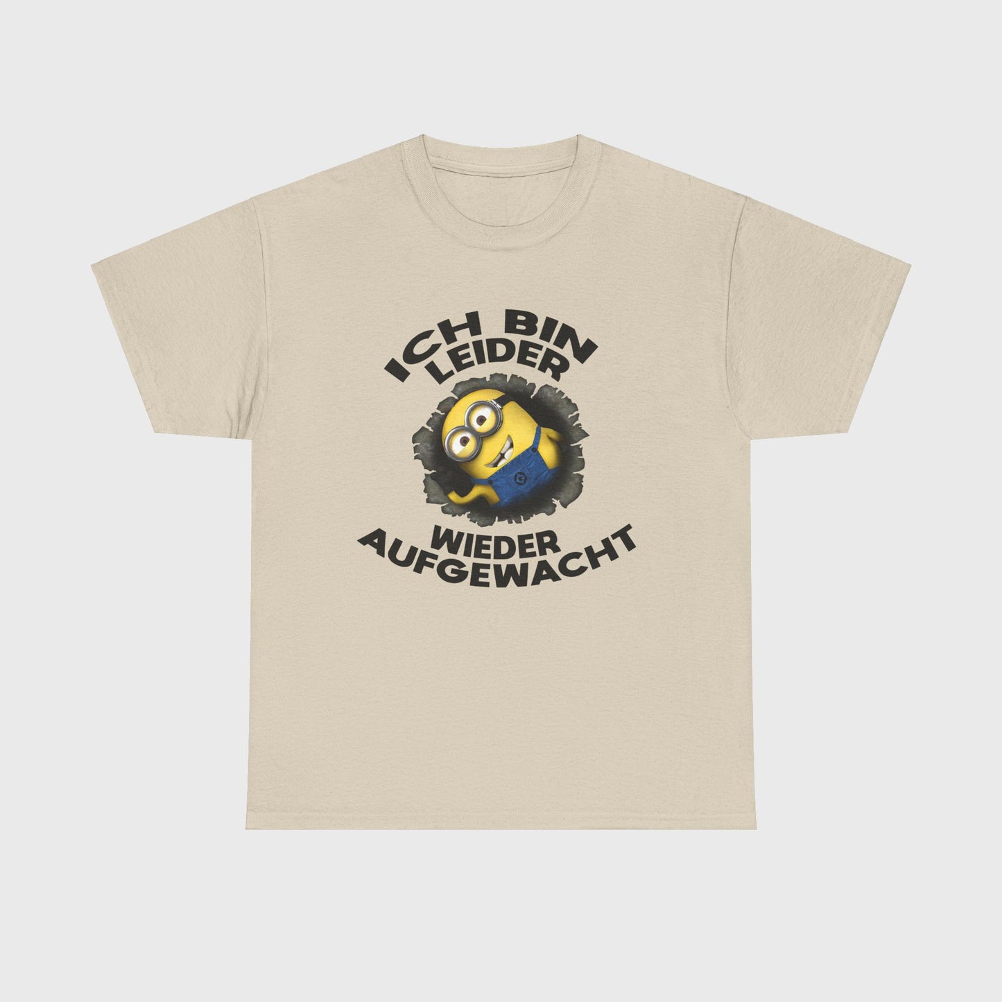 T-SHIRT - "LEIDER WIEDER AUFGEWACHT"